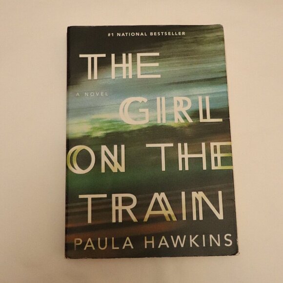 The Girl On The Train by Paula Hawkins | Thriller | Mystery | Suspense | Fiction - Picture 1 of 5